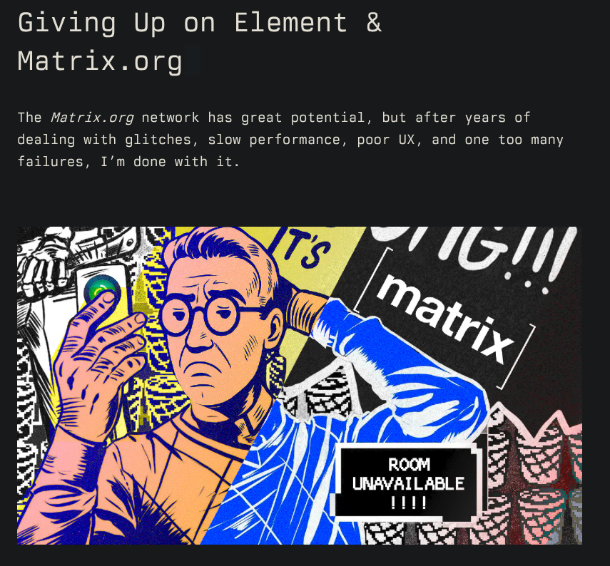 "Giving up On Matrix.org"
